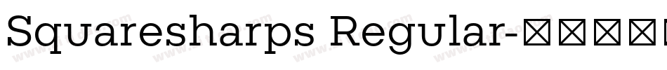 Squaresharps Regular字体转换